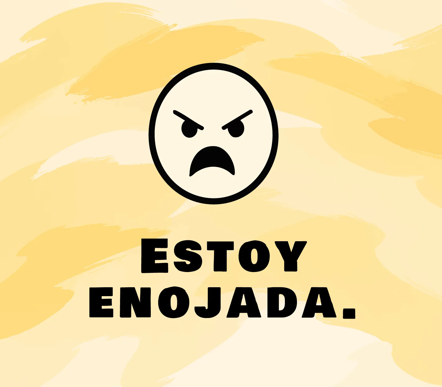 Un visage en colère accompagné du texte en espagnol « Estoy enojada », signifiant «je suis fâché ».